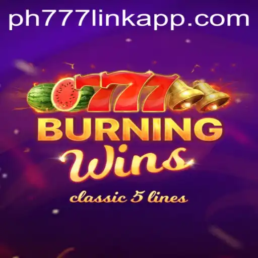 Exploring 'BurningWins': A Comprehensive Guide to the Game and PH777 Link App