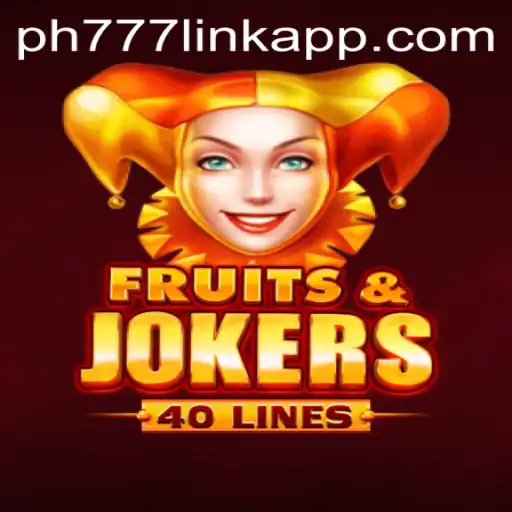Discover the Excitement of FruitsAndJokers40: A Guide to Gameplay and Strategy