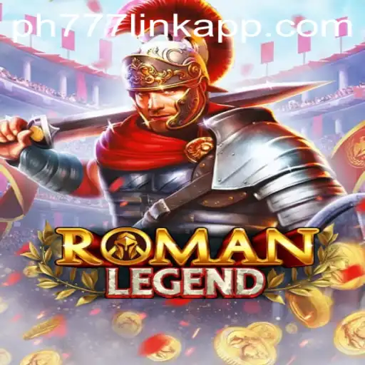 Explore the Epic World of RomanLegend: A Detailed Guide