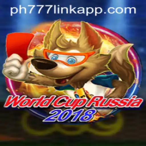 Exploring the World of WorldCupRussia2018 and PH777 Link App