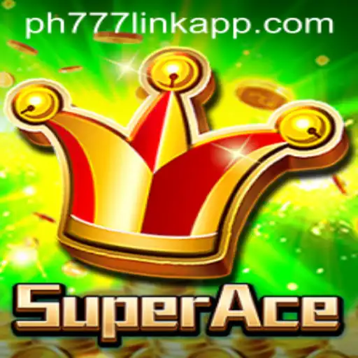 Exploring the Thrills of SuperAce and the PH777 Link App